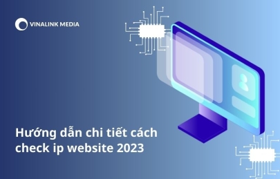 Hướng dẫn chi tiết cách check ip website 2024 